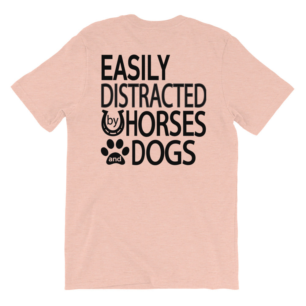 "Easily distracted by Horses and Dogs." Women's Classic Tee