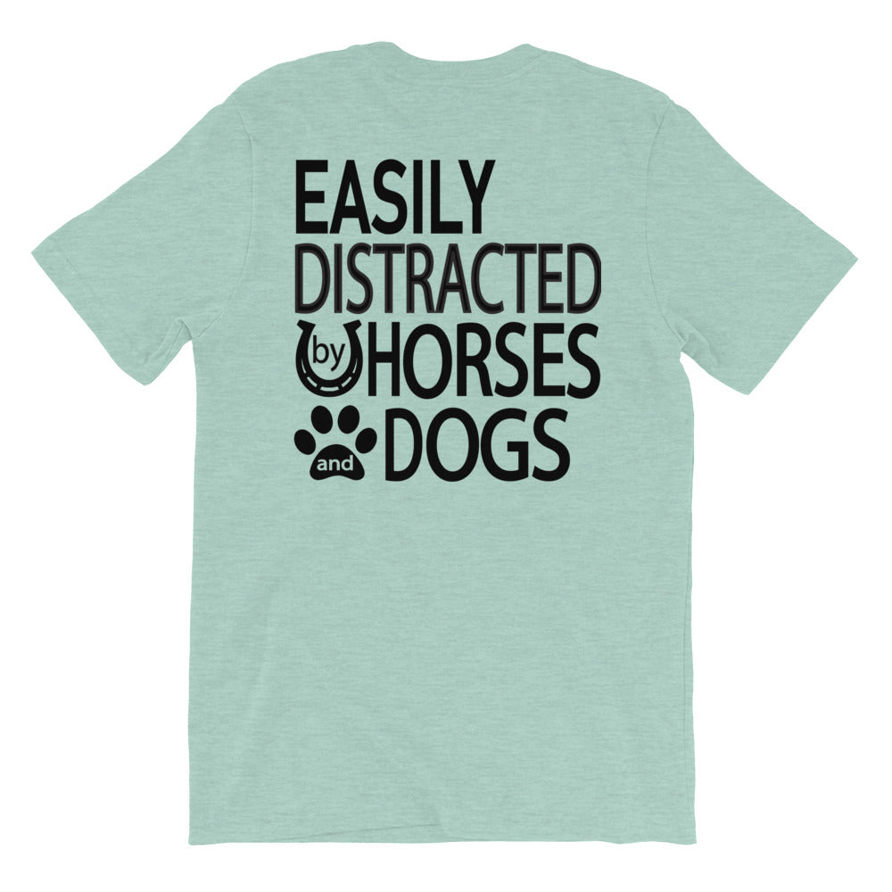 "Easily distracted by Horses and Dogs." Women's Classic Tee