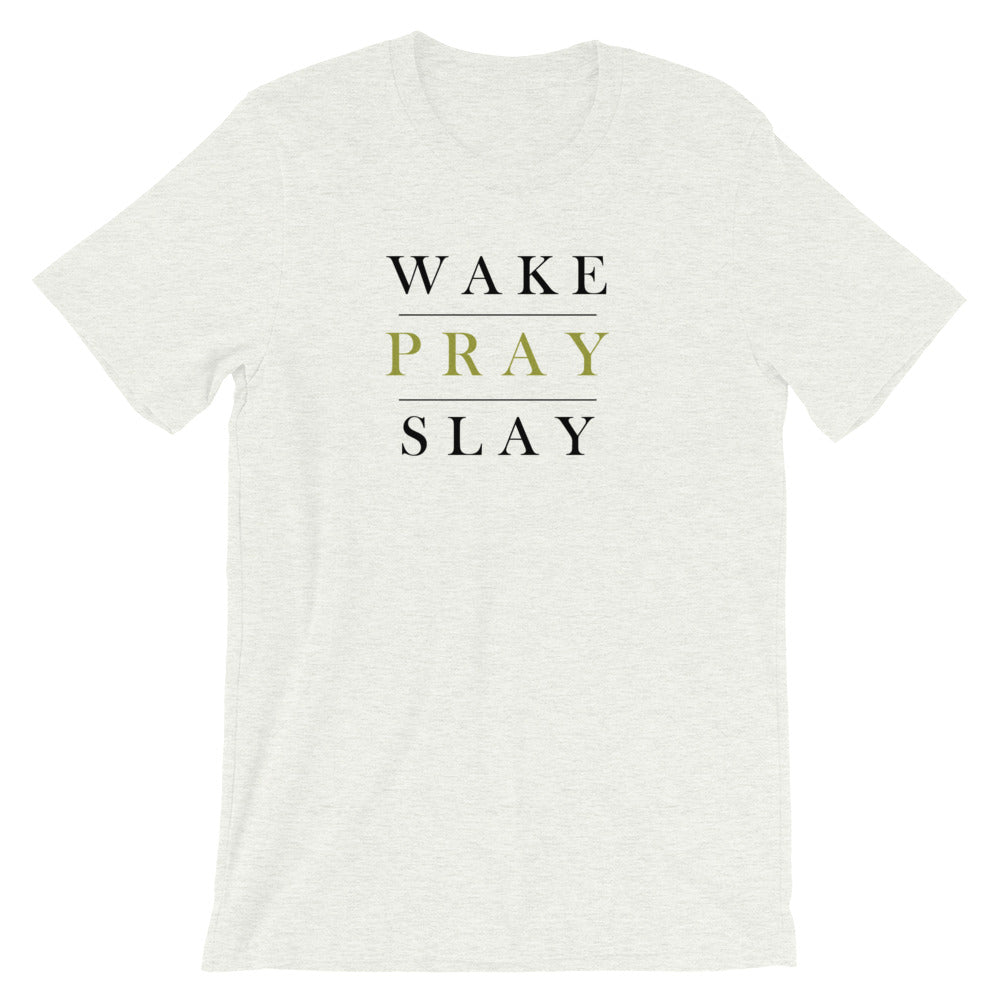 "Wake, Pray, Slay" Classic Tee