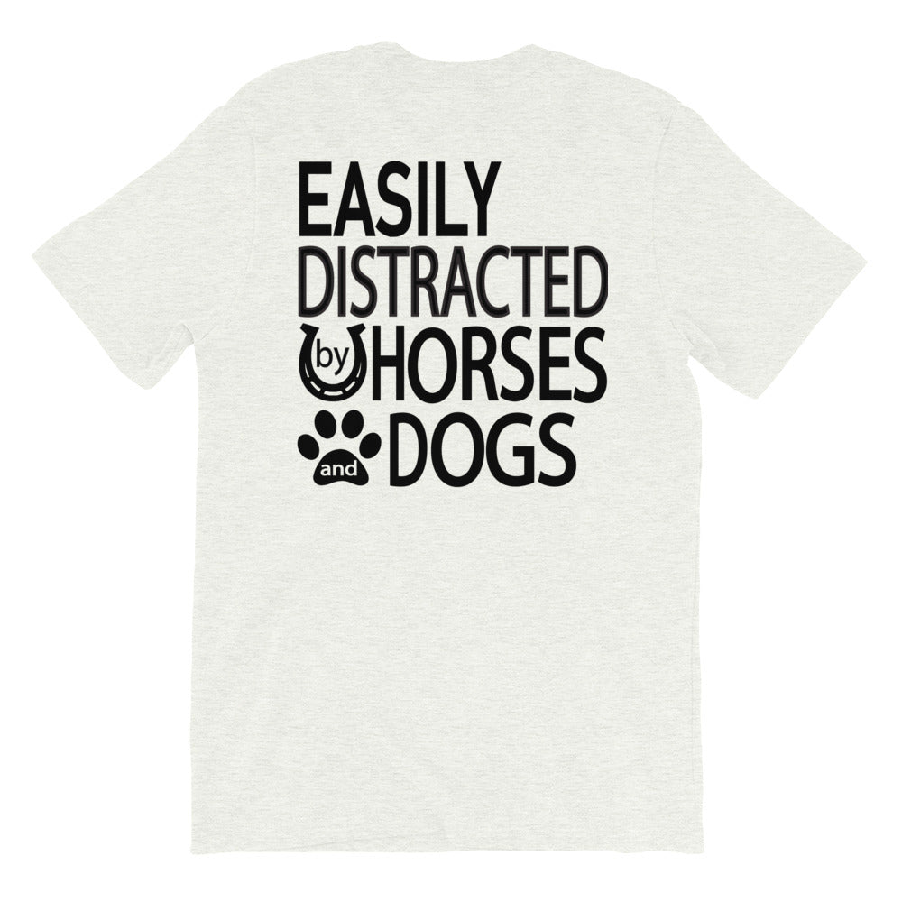 "Easily distracted by Horses and Dogs." Women's Classic Tee