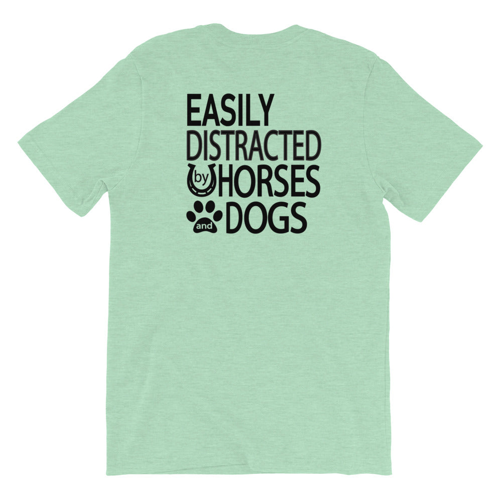 "Easily distracted by Horses and Dogs." Women's Classic Tee