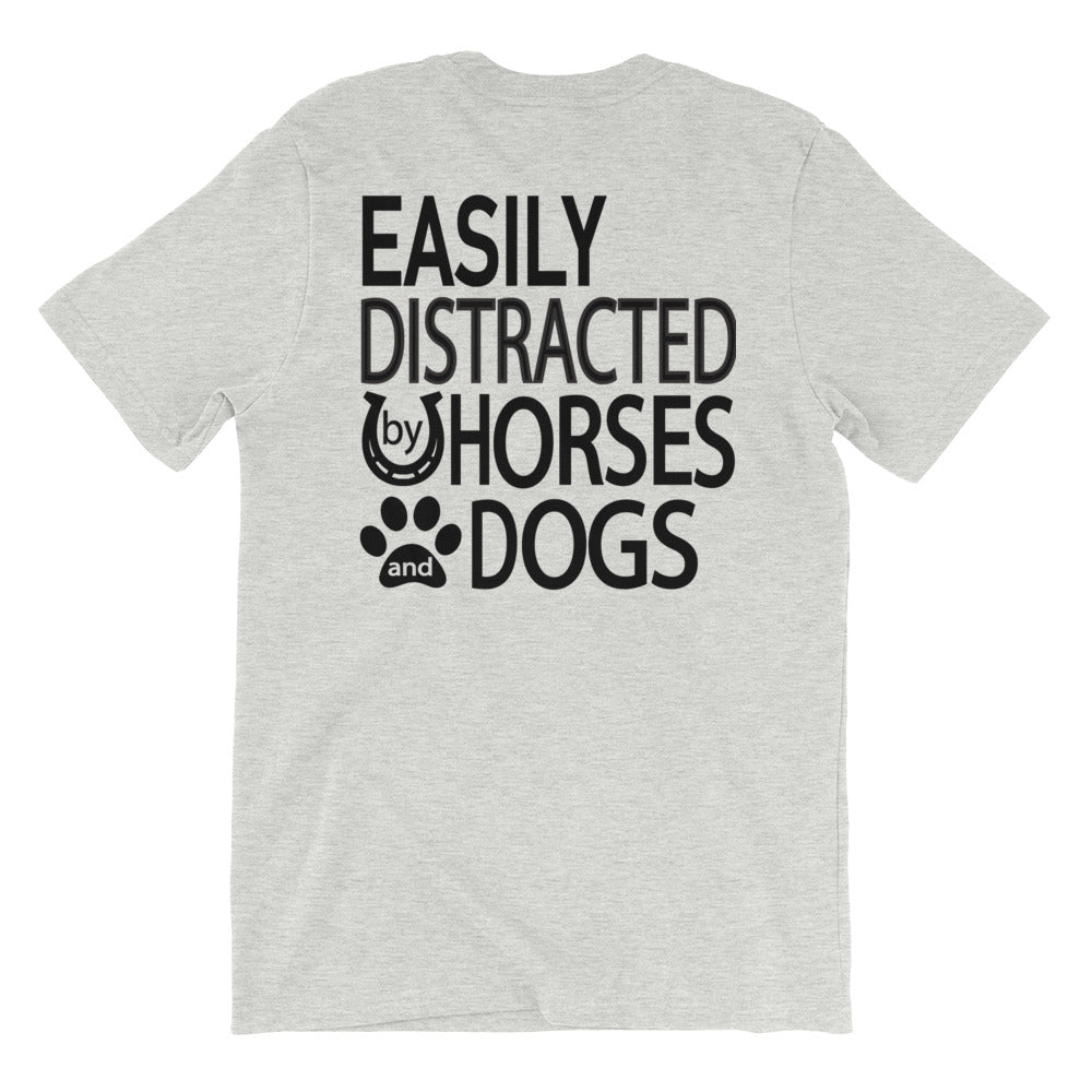 "Easily distracted by Horses and Dogs." Women's Classic Tee