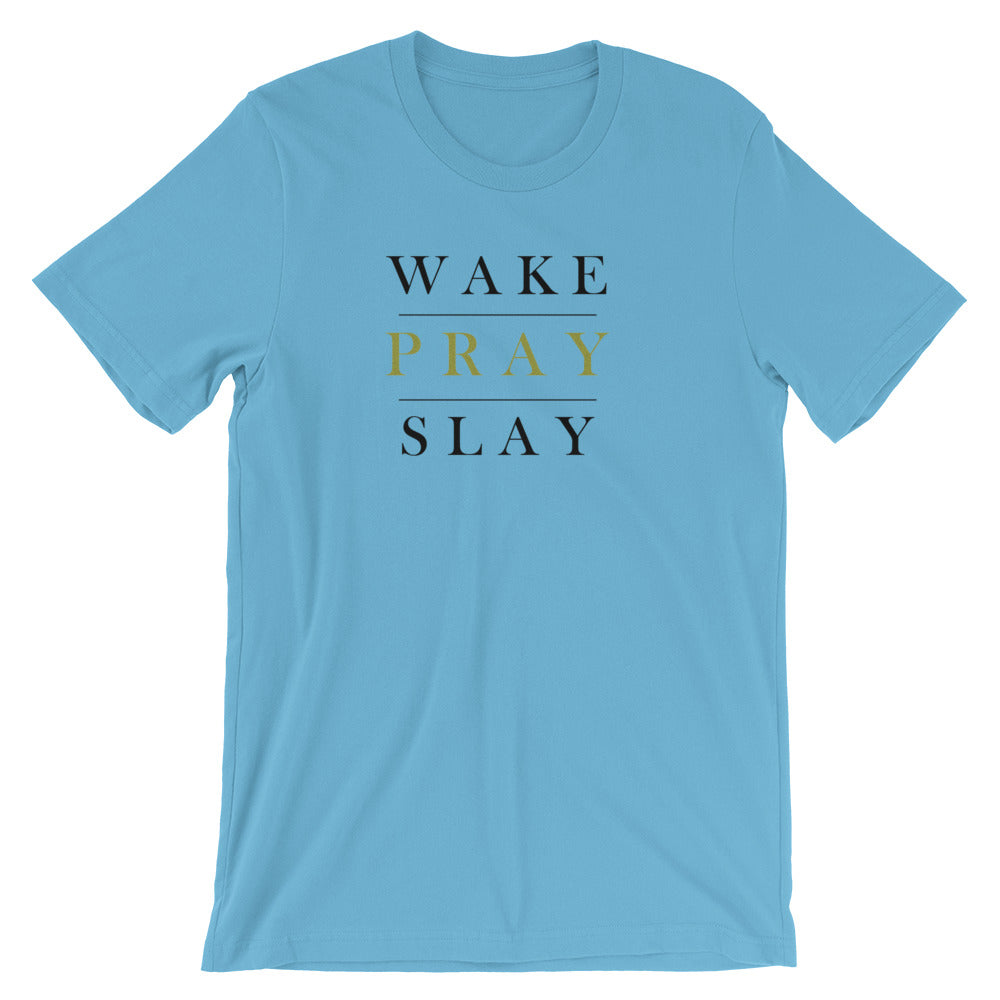 "Wake, Pray, Slay" Classic Tee