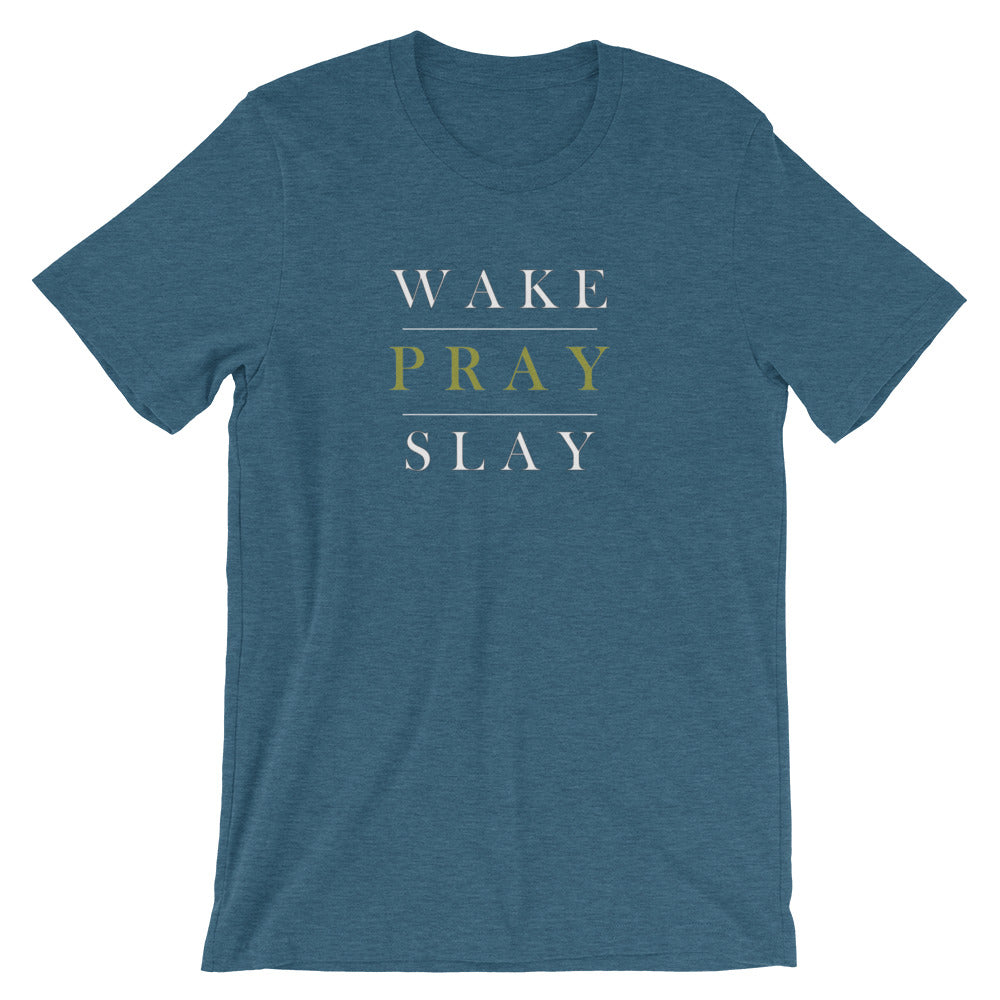 "Wake, Pray, Slay" Classic Tee