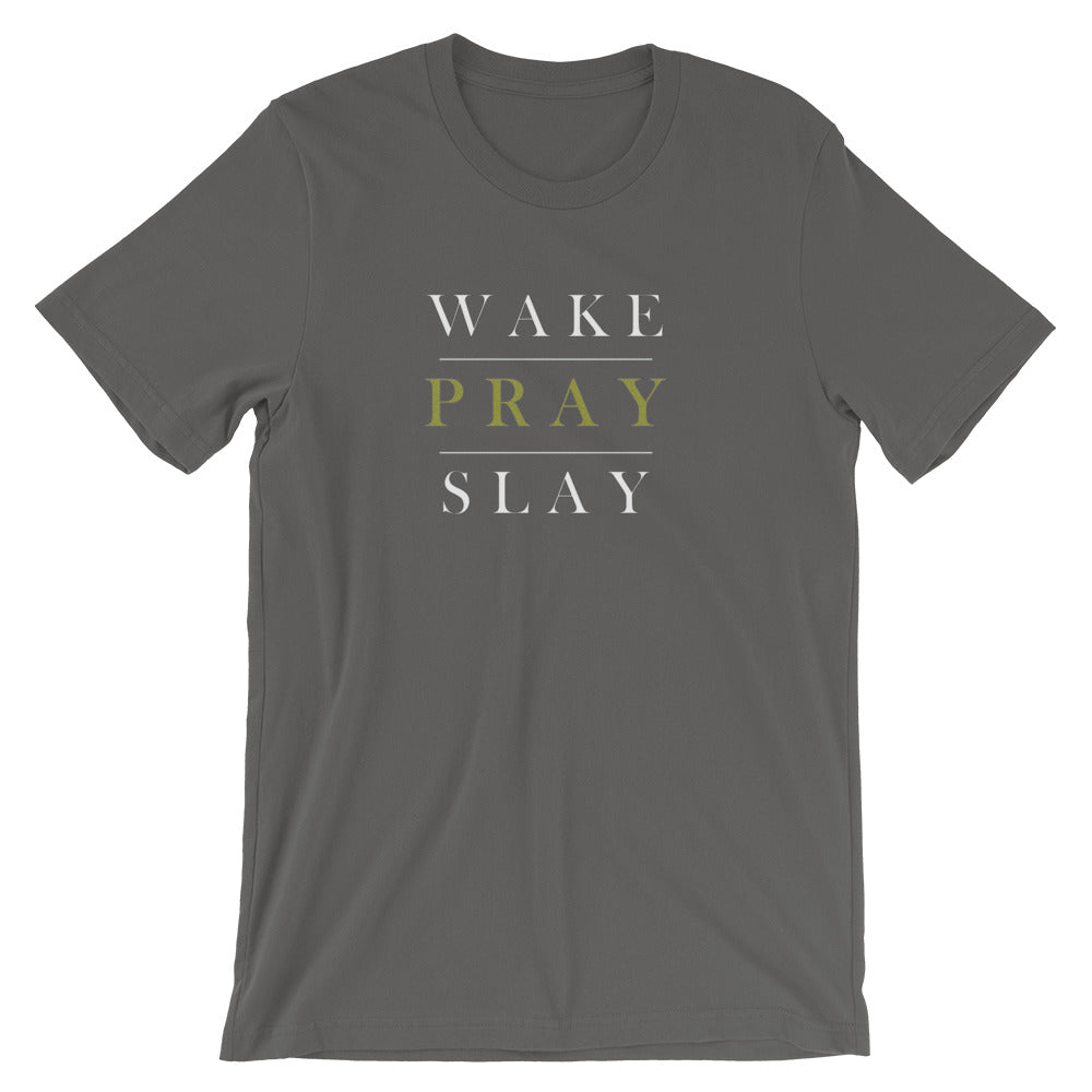 "Wake, Pray, Slay" Classic Tee