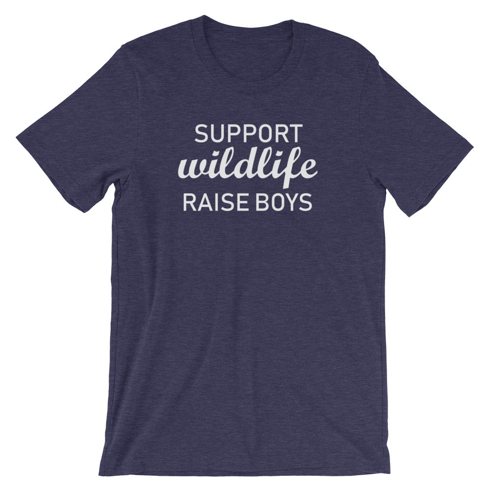 "Support wildlife, raise boys." Women's Classic Tee